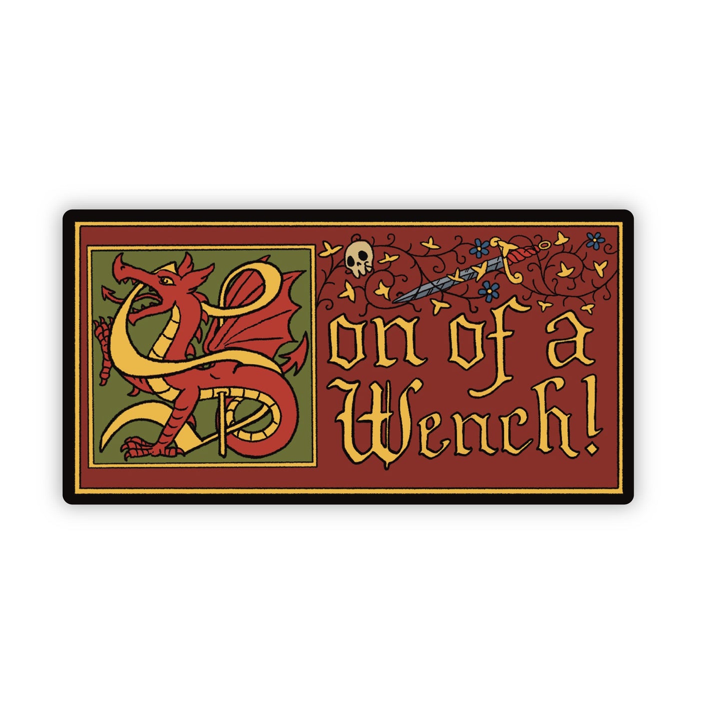 Son of a Wench Sticker